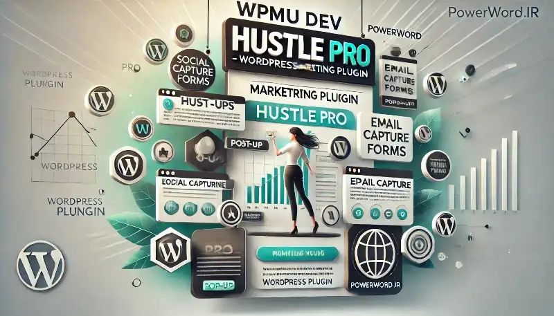 افزونه WPMU DEV Hustle Pro بهترین ابزار برای بهبود بازاریابی و جذب کاربران در وردپرس