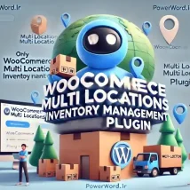 افزونه WooCommerce Multi Locations Inventory Management