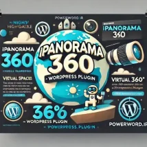 افزونه وردپرس iPanorama 360؛ ساخت تورهای مجازی حرفه‌ای