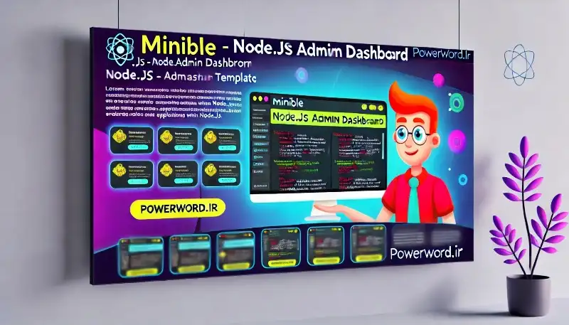 قالب Minible داشبورد مدیریتی حرفه‌ای برای Node.js