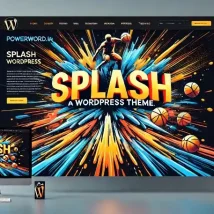 قالب Splash برای وردپرس: بهترین گزینه برای سایت‌های ورزشی و خبری