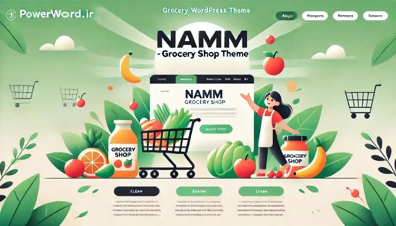 قالب وردپرس Namm؛ راهکاری حرفه‌ای برای فروشگاه‌های آنلاین مواد غذایی و خواربار