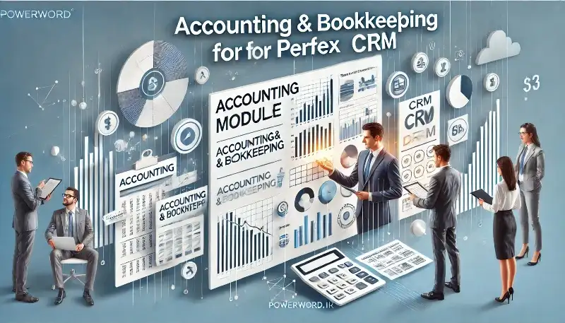 ماژول Accounting and Bookkeeping برای Perfex CRM: مدیریت مالی یکپارچه