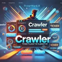 Crawler افزونه حرفه‌ای تیکر خبری برای Elementor در وردپرس