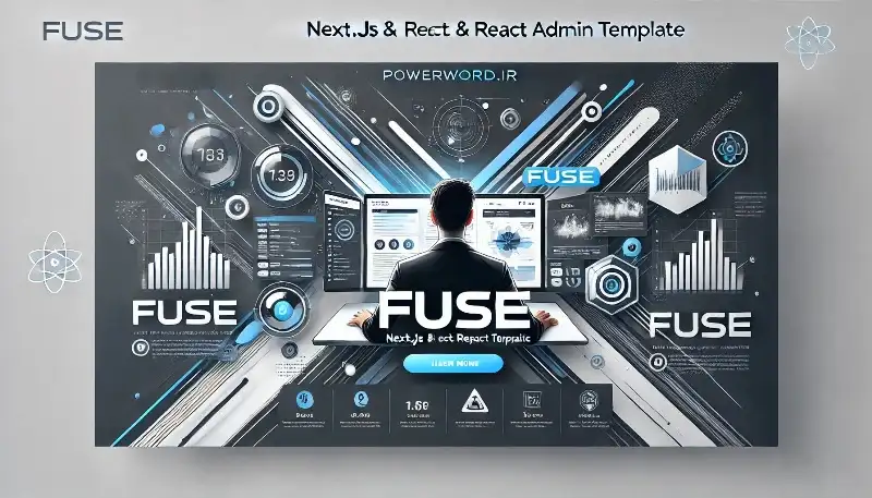 Fuse قالب مدیریتی حرفه‌ای با Next.js و React