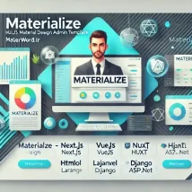 Materialize قالب مدیریت حرفه‌ای برای Next.js، Vue.js، Laravel و Asp.Net با طراحی متریال