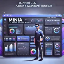 Minia قالب داشبورد مدیریتی با Tailwind CSS، واکنش‌گرا و حرفه‌ای