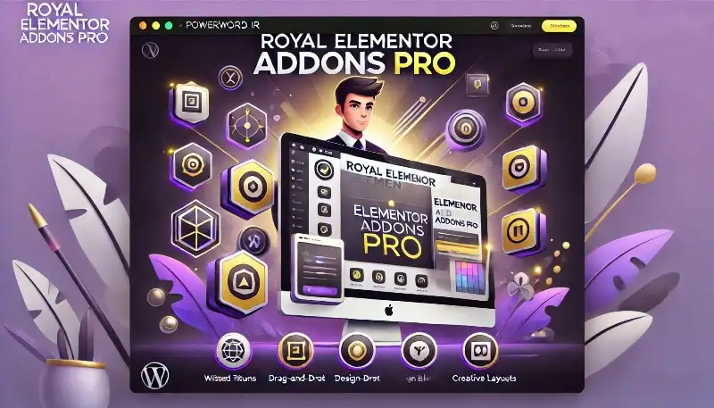 Royal Elementor Addons Pro افزونه حرفه‌ای برای طراحی پیشرفته با Elementor