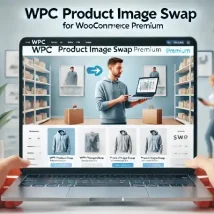 افزونه WPC Product Image Swap برای WooCommerce: تغییر تصاویر محصولات بر اساس ویژگی‌ها