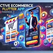 Active eCommerce Flutter App اپلیکیشن موبایل حرفه‌ای برای فروشگاه‌های آنلاین