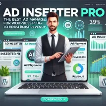 Ad Inserter Pro بهترین افزونه مدیریت تبلیغات در وردپرس برای افزایش درآمد