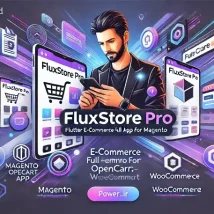 Fluxstore Pro اپلیکیشن کامل Flutter برای ووکامرس، مجنتو و اپن‌کارت