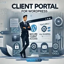 افزونه Client Portal مدیریت حرفه‌ای ارتباط با مشتریان و پروژه‌ها در وردپرس