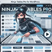 افزونه Ninja Tables Pro مدیریت حرفه‌ای جداول در وردپرس