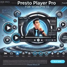 افزونه Presto Player Pro پخش ویدیو حرفه‌ای در وردپرس با امکانات پیشرفته