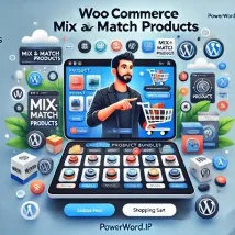 افزونه WooCommerce Mix and Match Products فروش بسته‌های ترکیبی در ووکامرس