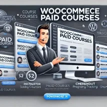 افزونه WooCommerce Paid Courses فروش دوره‌های آموزشی در ووکامرس