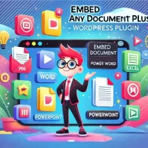 افزونه Embed Any Document Plus نمایش فایل‌های PDF و Word در وردپرس