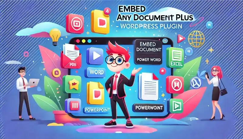 افزونه Embed Any Document Plus نمایش فایل‌های PDF و Word در وردپرس