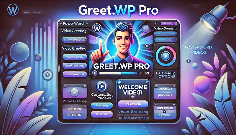 افزونه Greet.wp Pro برای وردپرس: ویدئوهای خوش‌آمدگویی به صورت حرفه‌ای