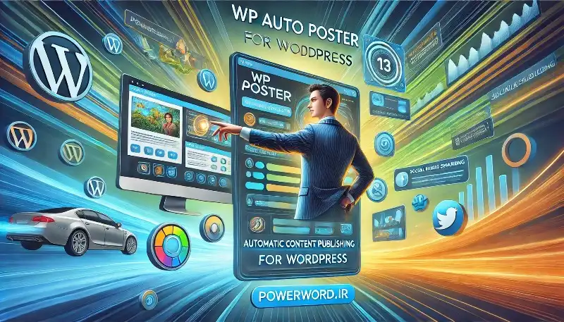 افزونه WP Auto Poster انتشار خودکار محتوا در وردپرس