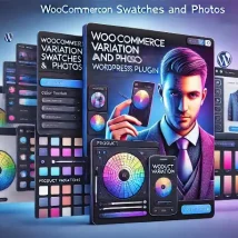 افزونه WooCommerce Variation Swatches and Photos نمایش رنگ و تصاویر متغیر در ووکامرس