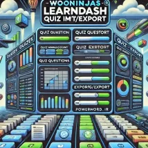 افزونه WooNinjas LearnDash Quiz Import/Export ابزار مدیریت آزمون‌های LearnDash