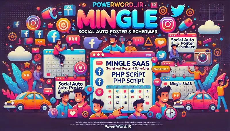 Mingle SAAS اسکریپت حرفه‌ای زمان‌بندی و انتشار خودکار پست‌های شبکه اجتماعی