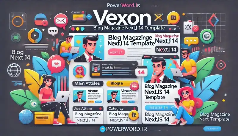 Vexon قالب بلاگ و مجله حرفه‌ای با Next.js 14، طراحی سریع و سئو محور برای نویسنده‌های مدرن