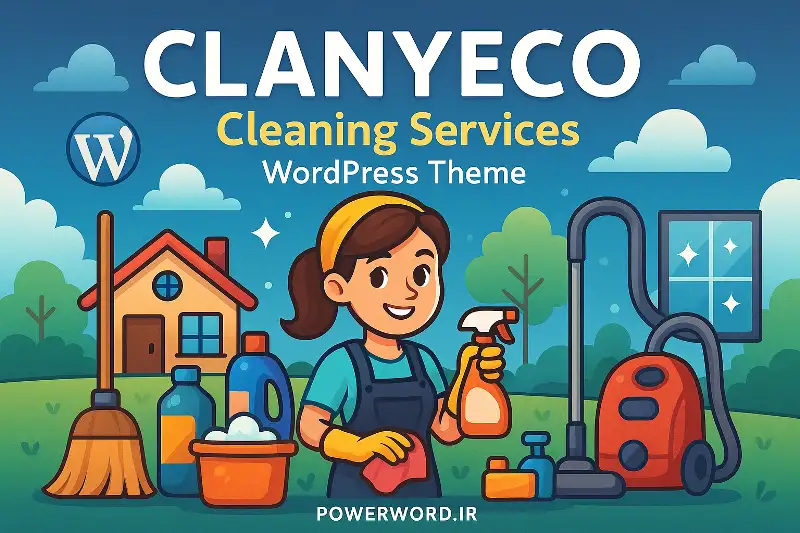 ClanyEco قالب وردپرس خدمات نظافت حرفه‌ای با فرم رزرو، فروشگاه و طراحی واکنش‌گرا