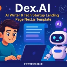 Dex.AI قالب لندینگ React + NextJS برای معرفی استارتاپ‌های هوش مصنوعی، ابزارهای نویسندگی و SaaS