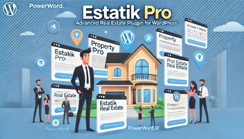 Estatik PRO افزونه حرفه‌ای املاک وردپرس با جستجوی پیشرفته و مدیریت کامل فایل‌های ملکی