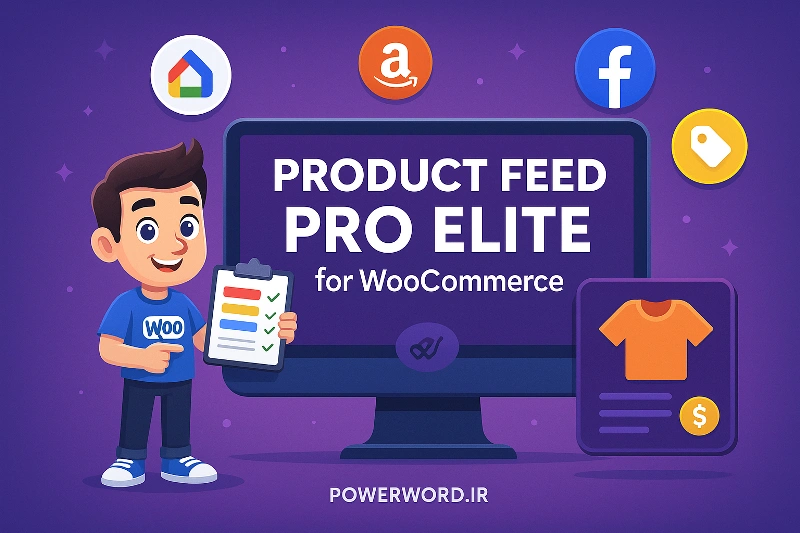 Product Feed PRO ELITE for WooCommerce افزونه ایجاد فید حرفه‌ای برای گوگل و فیسبوک
