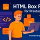 افزونه HTML Box Pro پرستاشاپ؛ نمایش محتوای سفارشی در هرجای سایت افزونه HTML Box Pro پرستاشاپ؛ نمایش محتوای سفارشی در هرجای سایت