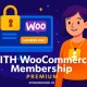 افزونه وردپرس YITH Membership Premium ساخت سیستم عضویت حرفه‌ای در ووکامرس