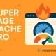 افزونه Super Page Cache Pro افزایش سرعت واقعی سایت وردپرس افزونه Super Page Cache Pro افزایش سرعت واقعی سایت وردپرس