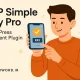 افزونه WP Simple Pay Pro برای وردپرس – پرداخت آسان و حرفه‌ای بدون فروشگاه