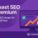 افزونه Yoast SEO Premium برای وردپرس ابزاری برای رشد رتبه سایت افزونه Yoast SEO Premium برای وردپرس ابزاری برای رشد رتبه سایت