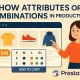 ماژول پرستاشاپ Show Attributes or Combinations in Products List نمایش ترکیب‌ها مستقیماً در صفحات لیست محصولات