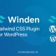 Winden افزونه وردپرس برای ادغام کامل Tailwind CSS با طراحی مدرن و سبک Winden افزونه وردپرس برای ادغام کامل Tailwind CSS با طراحی مدرن و سبک