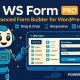 افزونه WS Form PRO فرم‌ساز پیشرفته برای حرفه‌ای‌های وردپرس
