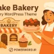 Cake Bakery قالب وردپرس حرفه‌ای برای قنادی و شیرینی‌فروشی‌ها