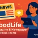 GoodLife قالب وردپرس حرفه‌ای برای مجلات آنلاین و روزنامه‌ها