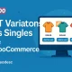 XT Variations As Singles نمایش وارییشن‌ها به‌عنوان محصول جداگانه ووکامرس