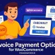 Invoice Payment Option افزونه پرداخت فاکتوری برای فروشگاه‌های ووکامرس