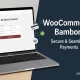 WooCommerce Bambora افزونه پرداخت سریع و امن برای ووکامرس WooCommerce Bambora افزونه پرداخت سریع و امن برای ووکامرس
