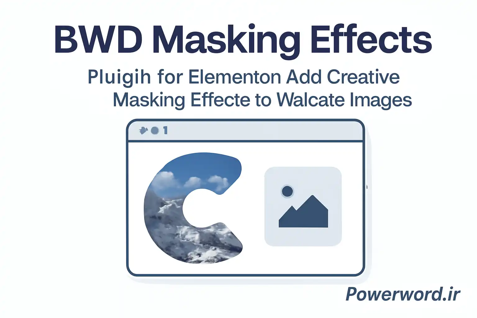 افزونه BWD Masking Effects برای المنتور افزودن افکت‌های ماسکینگ خلاقانه به تصاویر سایت