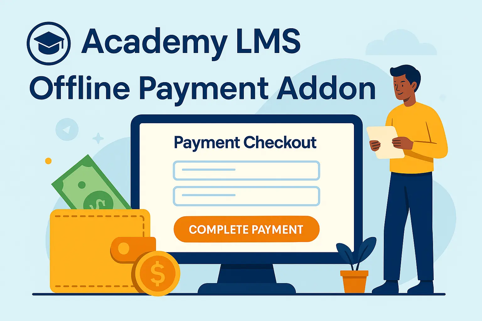 افزونه Academy LMS Offline Payment Addon برای مدیریت پرداخت‌های غیرآنلاین در سیستم آموزش وردپرس