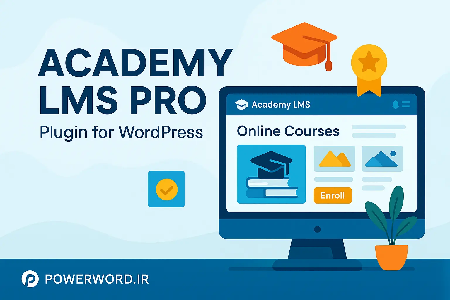 افزونه Academy LMS Pro برای ساخت سیستم آموزش آنلاین و مدیریت دوره‌های وردپرس