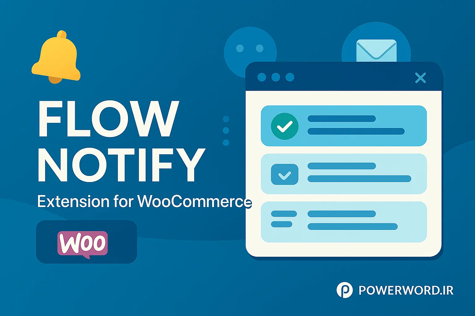 افزونه Flow Notify for WooCommerce بهترین راه‌حل اعلان سفارش ووکامرس